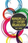 Cover: Managing in a 21st Century Organization - Kendall/Hunt Publishing Co ,U.S.