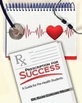 Cover: Prescription for Success: A Guide for Pre-Health Students - Kendall/Hunt Publishing Co ,U.S.