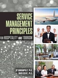 Enlarge image Cover: Service Management Principles for Hospitality and Tourism - Kendall/Hunt Publishing Co ,U.S.
