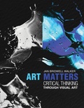 Cover: Art Matters: Critical Thinking Through Visual Arts - Kendall/Hunt Publishing Co ,U.S.