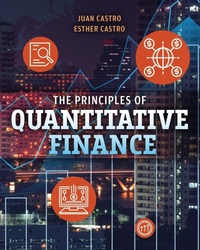 Enlarge image Cover: The Principles of Quantitative Finance - Kendall/Hunt Publishing Co ,U.S.