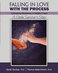 Cover: Falling in Love with the Process: Cultivating Resilience in Health Crisis: A Stroke Survivor's Story - Kendall/Hunt Publishing Co ,U.S.