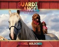 Cover: Guardi and Angel work on the Ranch - Xulon Press