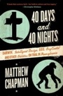 Cover: 40 Days and 40 Nights - HarperCollins