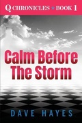 Cover: Calm Before the Storm - DHayes Media