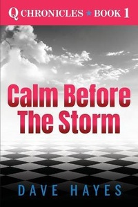 Enlarge image Cover: Calm Before the Storm - DHayes Media