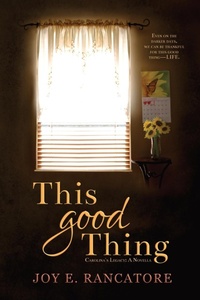 Enlarge image Cover: This Good Thing - Logos & Mythos Press LLC