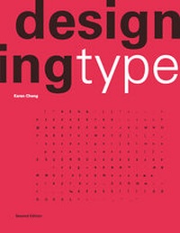 Abbildung von: Designing Type Second Edition - Laurence King Publishing