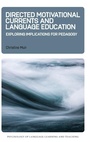Cover: Directed Motivational Currents and Language Education - Multilingual Matters
