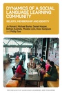 Cover: Dynamics of a Social Language Learning Community - Multilingual Matters