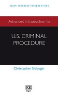 Cover: Advanced Introduction to U.S. Criminal Procedure - Edward Elgar Publishing