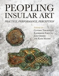 Cover: Peopling Insular Art - Oxbow Books