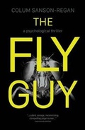 Cover: The Fly Guy - Wordcatcher Publishing