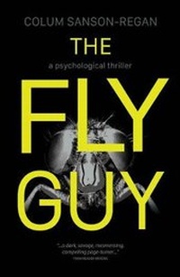 Enlarge image Cover: The Fly Guy - Wordcatcher Publishing