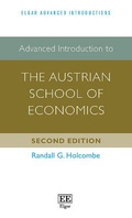 Cover: Advanced Introduction to the Austrian School of Economics - Edward Elgar Publishing