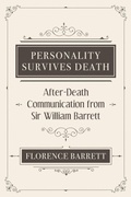 Cover: Personality Survives Death - White Crow Productions