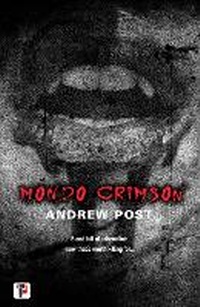 Enlarge image Cover: Mondo Crimson - Flame Tree Press