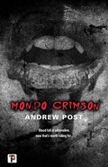 Cover: Mondo Crimson - Flame Tree Press