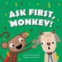Cover: Ask First, Monkey! - Jessica Kingsley Publishers