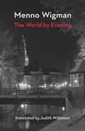 Cover: The World by Evening - Shearsman Books