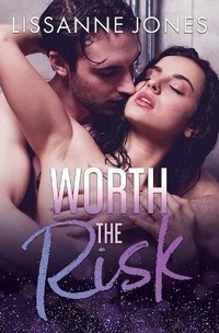 Enlarge image Cover: Worth The Risk - Lissanne Jones