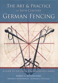 Abbildung von: Art and Practice of 16th-Century German Fencing - FreeLance Academy Press