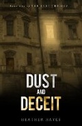 Cover: Dust and Deceit - Ah Digital Fx Studios, Inc