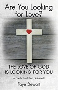 Cover: Are You Looking for Love? - WestBow Press