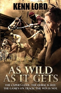 Abbildung von: As Wild as It Gets - Luminosity Publishing Llp