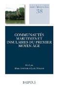 Cover: Communautes Maritimes Et Insulaires Du Premier Moyen Age - Brepols N.V.