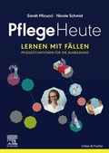 Cover: Pflege Heute, Lernen mit F&auml;llen eBook - Urban & Fischer