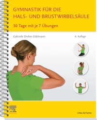 Abbildung von: Gymnastik für die Hals- und Brustwirbelsäule - Urban & Fischer
