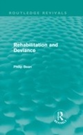 Bild: Rehabilitation and Deviance (Routledge Revivals) - Routledge