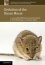 Cover: Evolution of the House Mouse - Cambridge University Press
