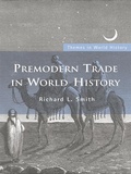 Cover: Premodern Trade in World History - Routledge