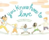 Enlarge image Cover: You Know How to Love - Philomel Books,U.S.