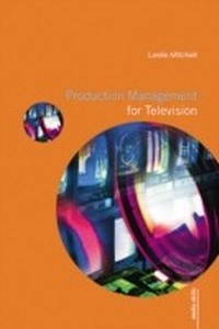 Abbildung von: Production Management for Television - Routledge