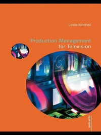 Abbildung von: Production Management for Television - Routledge