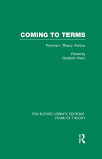 Enlarge image Cover: Coming to Terms (RLE Feminist Theory) - Routledge