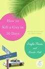 Cover: How to Kill a Guy in 10 Days - HarperCollins