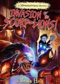 Cover: Invasion of the Scorp-lions - Little, Brown Books for Young Readers