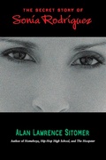 Cover: The Secret Story of Sonia Rodriguez - Little, Brown Books for Young Readers