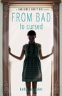 Cover: From Bad to Cursed - Little, Brown Books for Young Readers