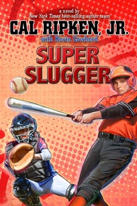 Enlarge image Cover: Super Slugger - Little, Brown Books for Young Readers
