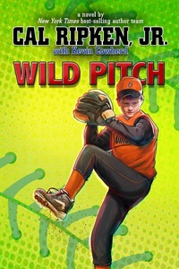 Enlarge image Cover: Wild Pitch - Little, Brown Books for Young Readers