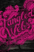 Cover: Tangled Webs - Little, Brown Books for Young Readers
