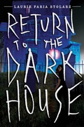 Cover: Return to the Dark House - Little, Brown Books for Young Readers