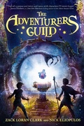 Cover: The Adventurers Guild - Little, Brown Books for Young Readers