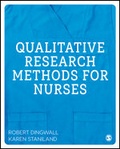 Cover: Qualitative Research Methods for Nurses - SAGE Publications Ltd
