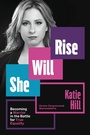 Cover: She Will Rise - Grand Central Publishing